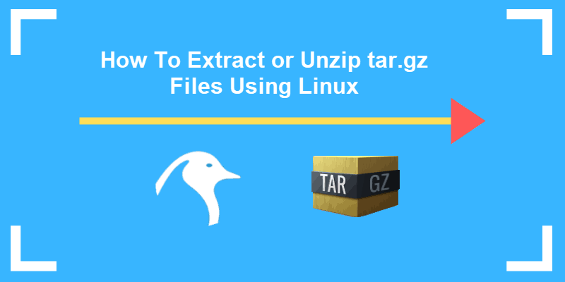 tutorial on extracting files using tar.gz from command line