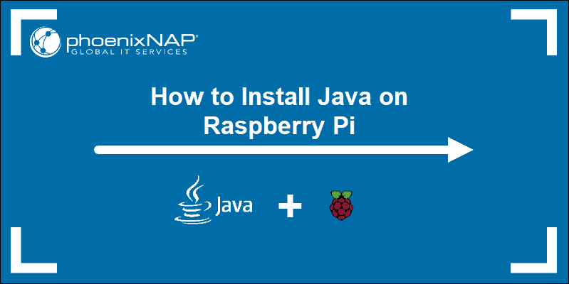 tutorial on raspberry pi install java 11