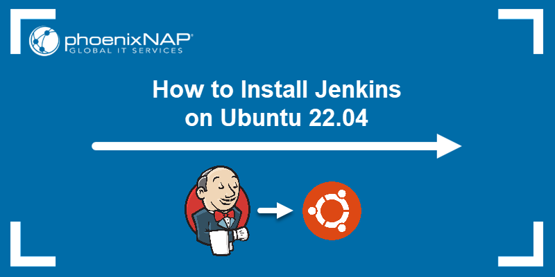 How to Install Jenkins on Ubuntu